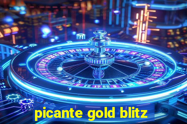 picante gold blitz